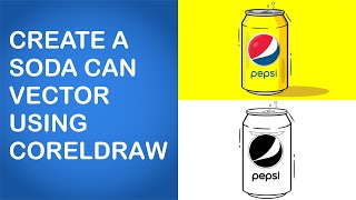 Soda Can Vector Design Using Coreldraw | Coreldraw Designs| Coreldraw Vector Designs | Logo Design