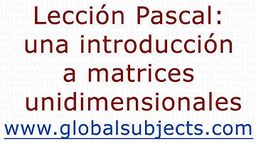 Lección Pascal: una introducción a matrices unidimensionales