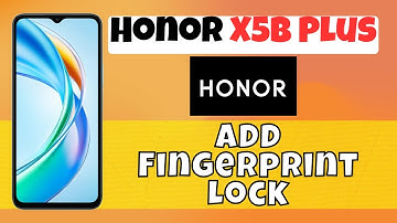 How to Set Fingerlock Honor X5b Plus / Add Fingerprint Lock
