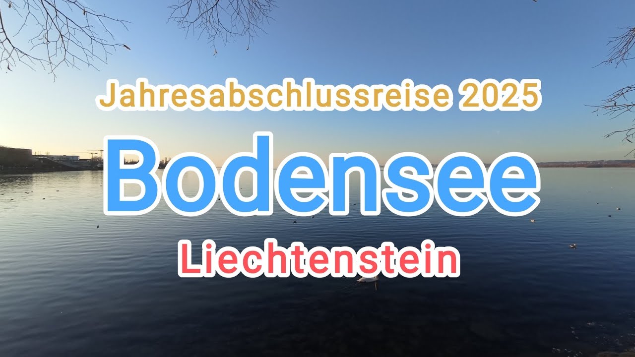 Bodenseeregion & Liechtenstein - Silvesterreise 2025