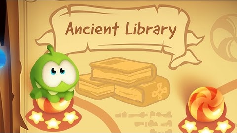 Cut The Rope: Magic Chapter 5 Ancient Library Level 5-1 to 5-22, 3 Stars #CuttheRope