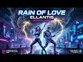 ELLANTIS — Rain of Love (Official Video) | Cyberpunk Storm Dance
