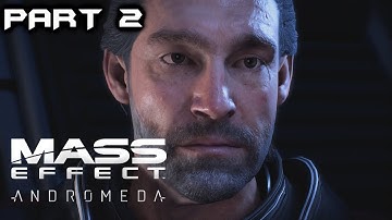 Mass Effect Andromeda Walkthrough Gameplay Part 2 Ps4 Pro