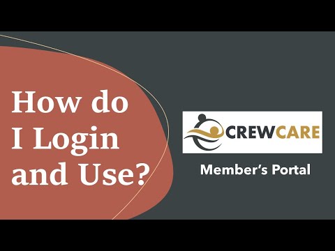 How to Login and use CrewCare Benefits? Member's Portal