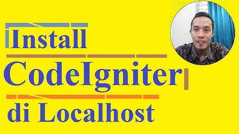 Instal CodeIgniter di localhost