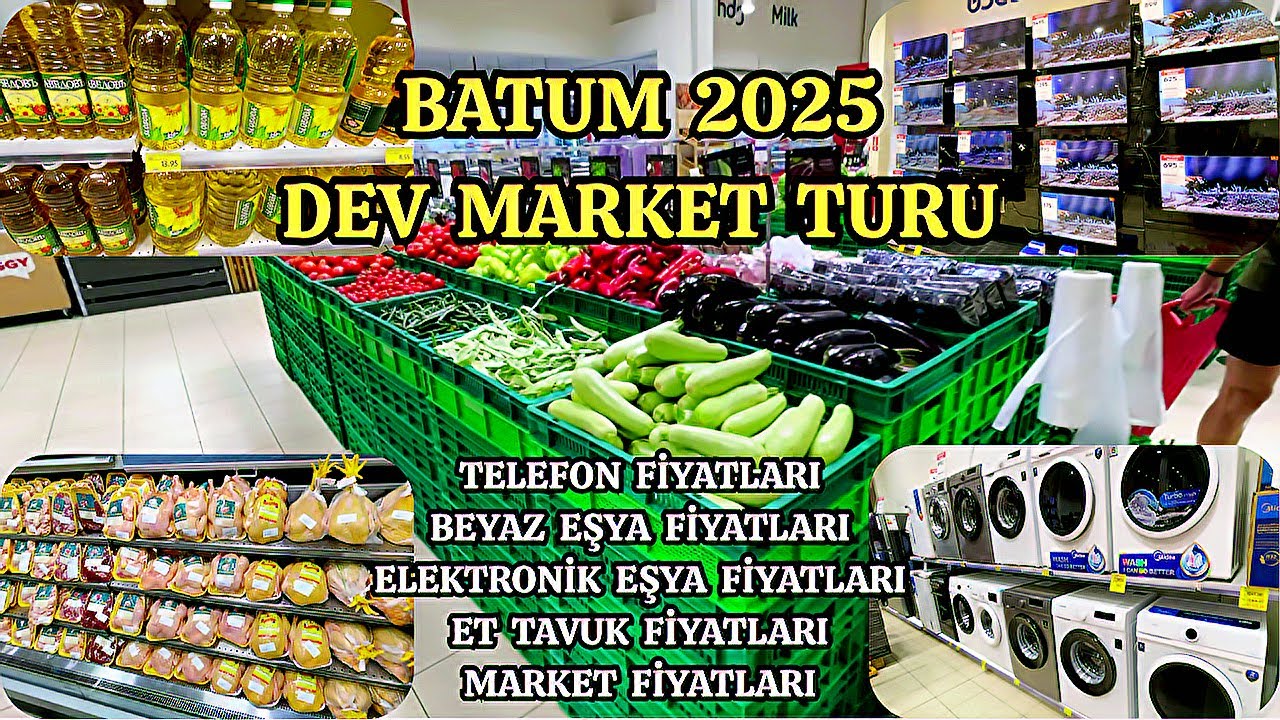 Gürcistan Batum Dev Market Turu! Aklına Takılan Ne Varsa, Fiyatları Ne Kadar? Hepsi Burada (2025)