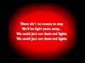 Tiësto - Red Lights Lyrics