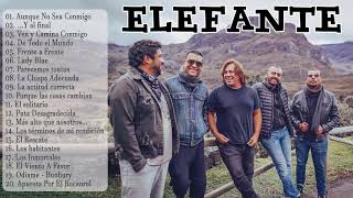 ELEFANTE MIX GRANDES EXITOS 2021 - Hermosas canciones de ELEFANTE - Canciones populares de ELEFANTE
