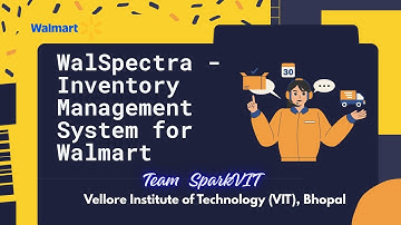 Walmart - WalSpectra | Sparkathon Hackathon 2025 - Prototype Demonstration