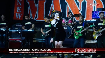 DERMAGA BIRU - ARNETA JULIA- NEW MANDALA - KHITAN "ADITYA NURI ARKHAN - BANOWAN SARANG  REMBANG