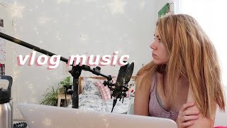 Making Vlog Music