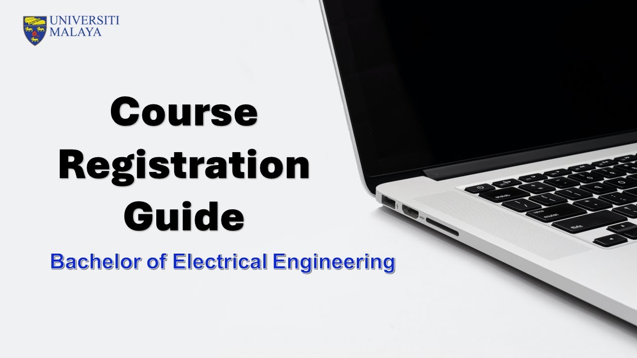 UM Electrical Engineering Course Registration Guide 2023 - YouTube