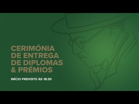 Cerimónia de Entrega de Diplomas & Prémios