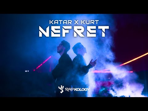 Katar x Kurt - Nefret (Official Music Video) | Rapkology