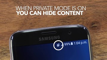 How to Set up Private Mode on Your Samsung Galaxy S7