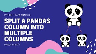 SPLIT PANDAS COLUMN | How to split items into multiple columns in a dataframe (Python) - YouTube Split Pandas Column | How To Split Items Into Multiple Columns In A Dataframe (Python) - Youtube