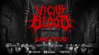 Vicar Blood - Sanctified