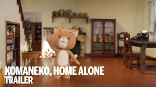 Watch Komaneko, Home Alone Trailer