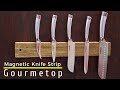 Gourmetop Magnetic Knife Strip