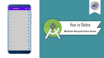 How to Delete Multiple RecyclerView Items in Android Studio | MultipleDelete | Android Coding