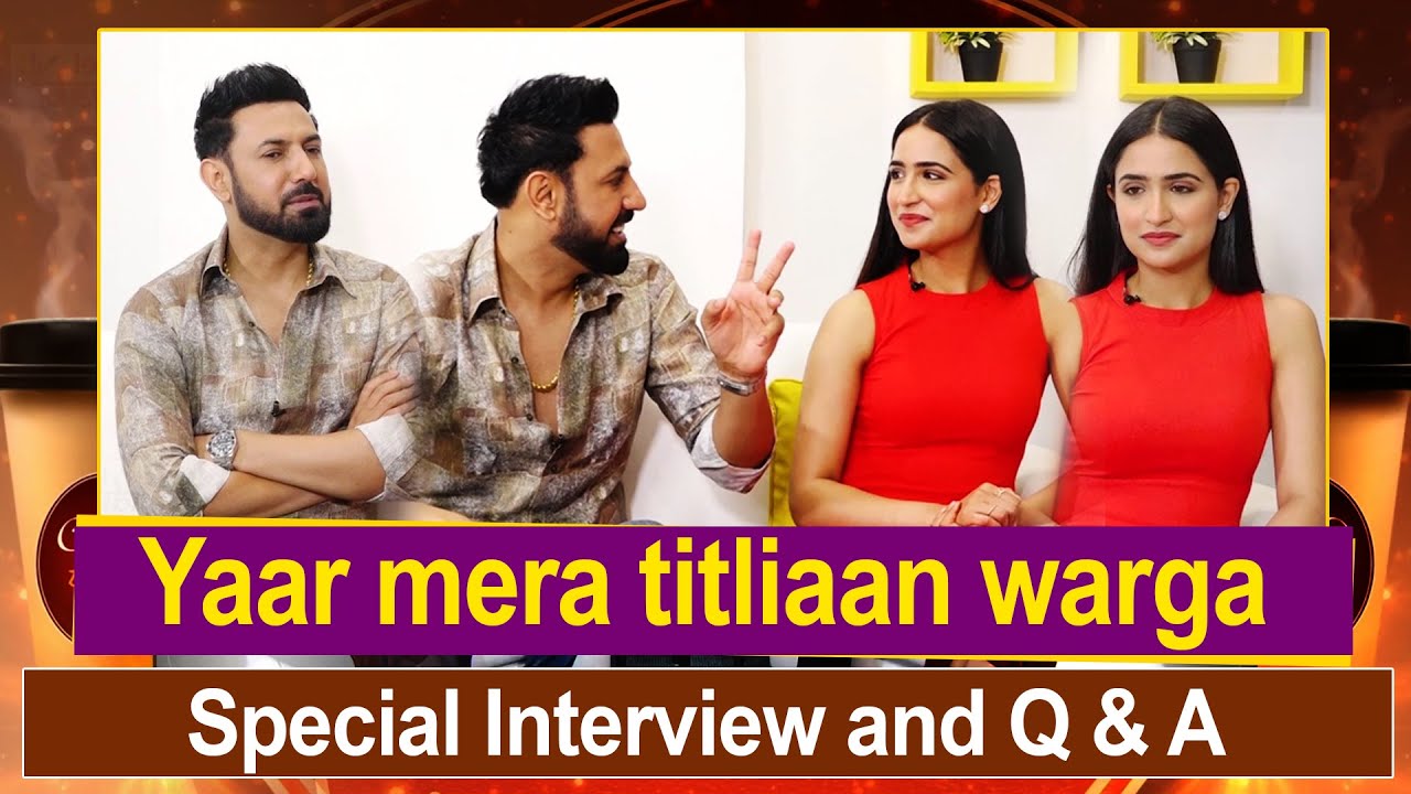 Gippy Grewal – Full Interview Q & A | Yaar Mera Titliaan Warga | Tanu Grewal | Punjabi Movie 2022