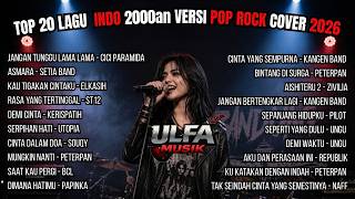 KANGEN BAND, PETERPAN, UNGU, ST12 | Kumpulan Lagu Hits Terbaik 2000an Versi Pop Rock