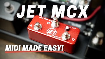 Intro to Midi // Mini Worship Pedalboard with the JET Pedals MCX and the Line 6 HX Stomp