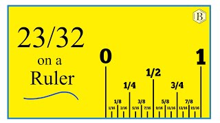 How to Find 23/32 on a Ruler or Tape Measure