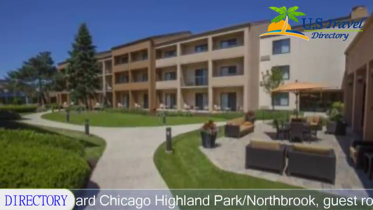 Courtyard Chicago Highland Park Northbrook Hotels Courtyard Chicago Highland Park Northbrook Hotels Illinois