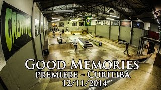 GOOD MEMORIES - Premiere - Curitiba - 12/11/2014