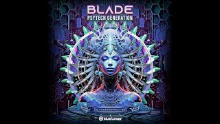 Blade - Psytech Generation - Official