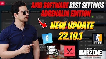 AMD Adrenalin Edition New update 22.10.1 (2022 FOR Best Setting Gaming)
