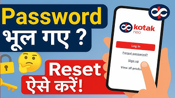 Kotak Neo में Password भूल गए? ऐसे करें Reset – Step by Step Guide
