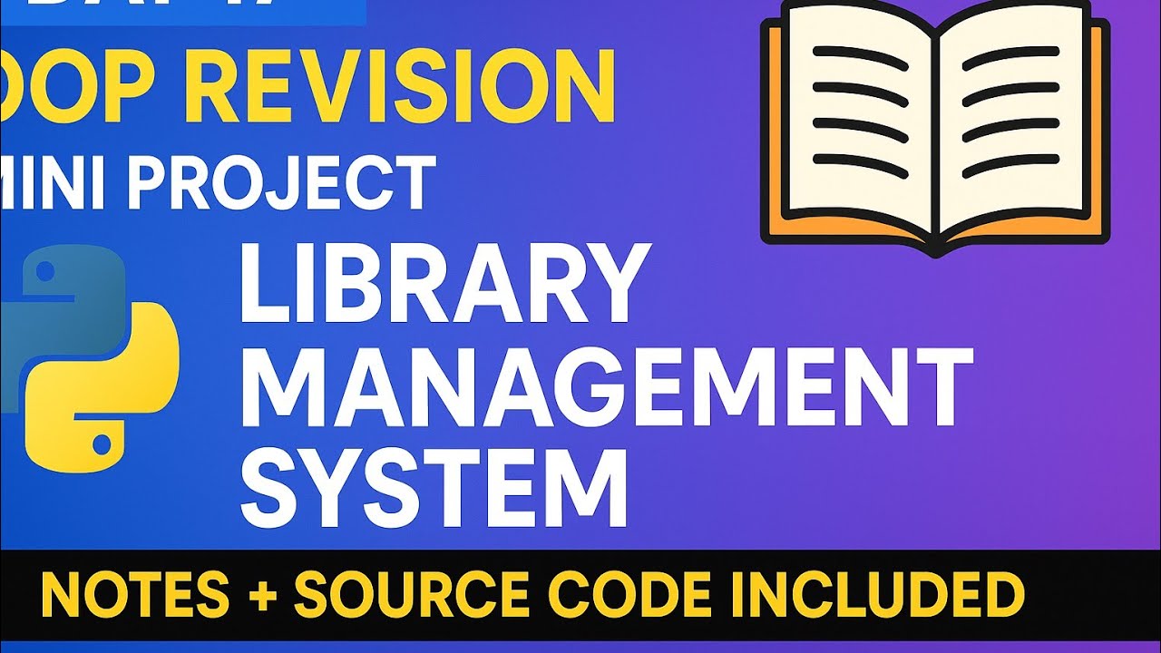 Day 17 – OOP Revision + Mini Project in Python | Library Management ...