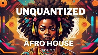 Best of Dj Spen & UNQUANTIZED #4 | 2013-2023 | Afro Soulful House