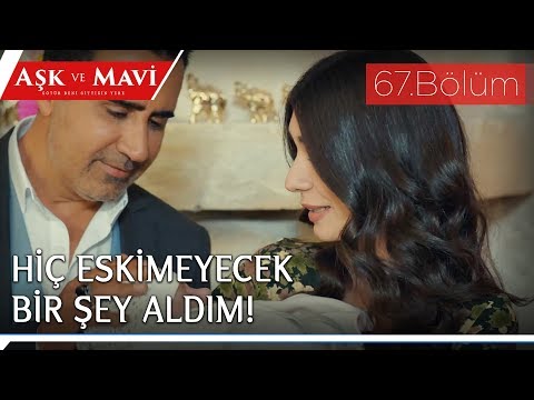 Aşk ve Mavi 67.Bölüm - Ali’nin, Çiçek bebeğe yaş günü hediyeleri!