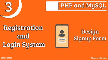 Registration and Login System using PHP and MySQL || Part-3 Design Signup Form