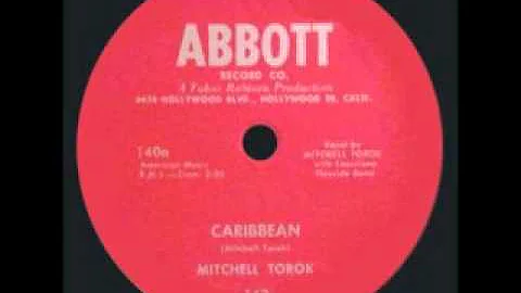 MITCHELL TOROK - Caribbean (Both 1953 AND 1959 Ver...