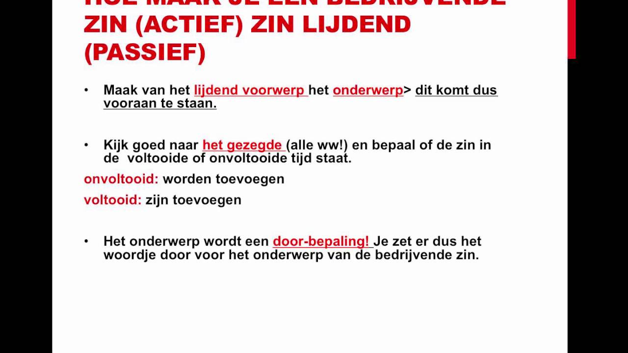 Naar Kort leven Los Lijdende of bedrijvende vorm | Cambiumned - Grammatica