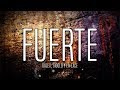 Dalex - Fuerte ft Gigolo y La Exce (Lyrics / Letra)