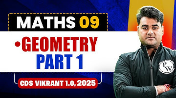 Geometry, Part - 1 | Maths for CDS 1, 2025 | CDS Vikrant 1.0, 2025🤩