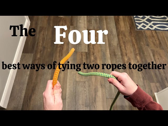 Four great knots for tying two ropes together 