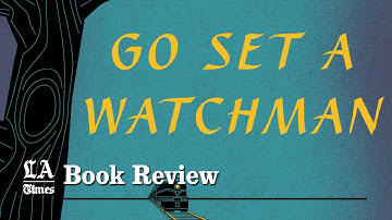 "Go Set a Watchman": Keep this in mind when reading