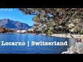 [ 8K] LOCARNO Switzerland  - Charming Italian Speaking Town | Walk tour | 4K UHD video