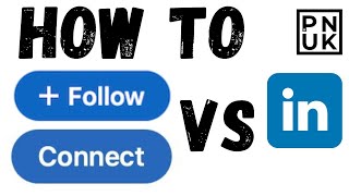 Change Linkedin Connect Button To Follow Button : Quick PNUK How To screenshot 5
