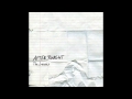 After Tonight - Sleeping In, In Seahaven