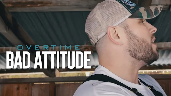 Overtime - "Bad Attitude"