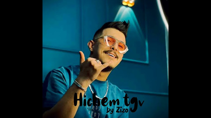 Hichem tgv - koulchi wla l'karama | by Zizo ©®