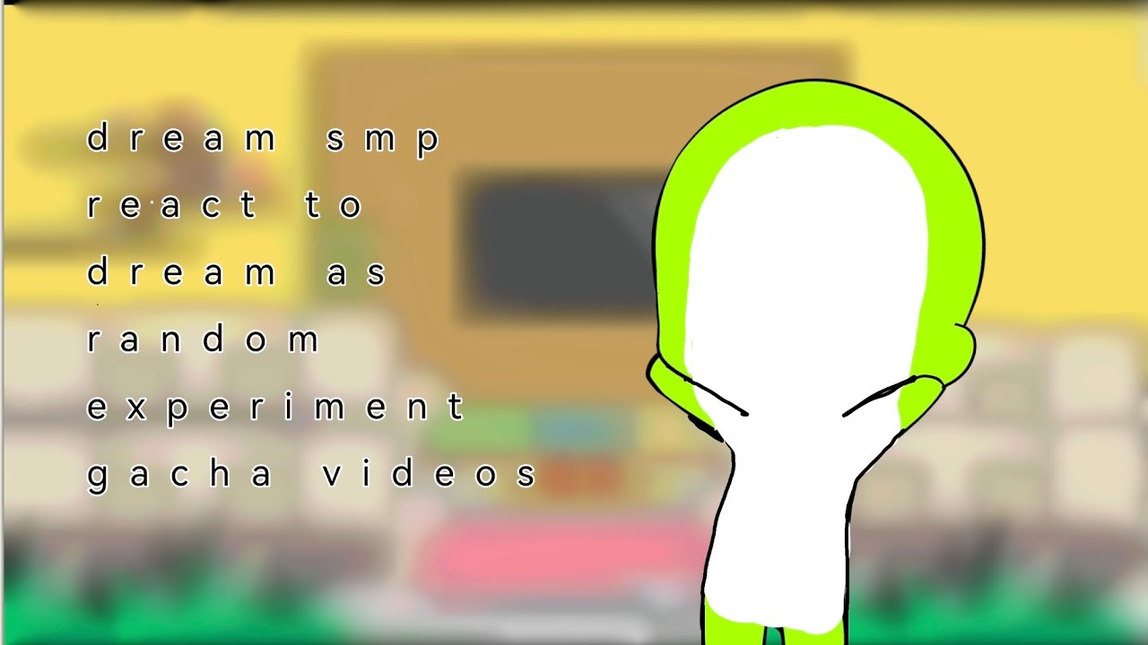 Dream smp react to dream as random experiment videos - YouTube
