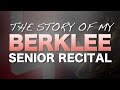 My Berklee senior recital